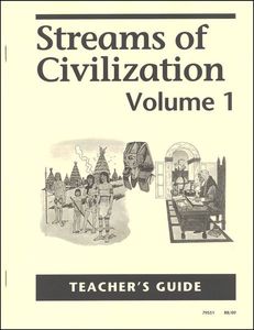 Streams Of Civilization Volume One - Teachers Manual