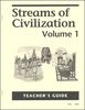 Streams Of Civilization Volume One - Teachers Manual