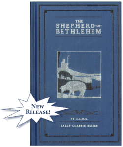 The Shepherd of Bethlehem Classic - A.L.O.E. - TGS International