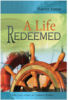 A Life Redeemed - Harvey Yoder