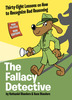 The Fallacy Detective Revised Edition