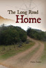 The Long Road Home - Pablo Yoder