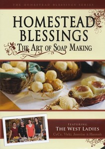Homestead Blessings: The Art of Soap Making DVD