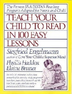 Teach Your Child To Read In 100 Easy Lessons