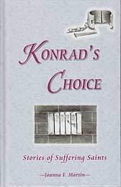 Konrad's Choice - Joanna Martin - Eastern Mennonite Publications