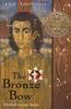 The Bronze Bow - Elizabeth Speare