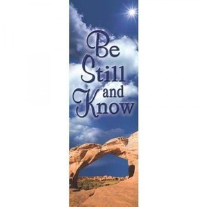 Banner - "Be Still and Know"