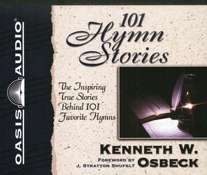 101 Hymn Stories Audiobook Cds - Kenneth Osbeck