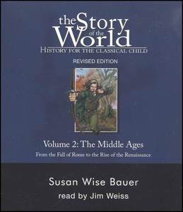 The Story of the World Volume 2 Audio CDs Susan Wise Bauer