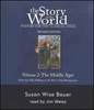 The Story of the World Volume 2 Audio CDs Susan Wise Bauer