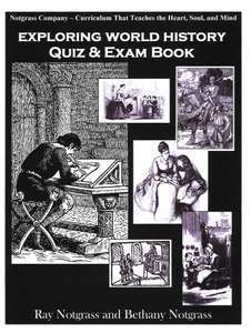 Notgrass Exploring World History Quiz & Exam Pack