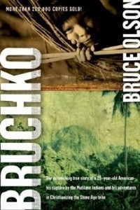 Bruchko - Bruce Olsen