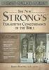 The New Strong's Exhaustive Concordance of the Bible KJV