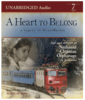 A Heart to Belong Unabridged Audio Book on CD - Johnny Miller