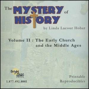 The Mystery of History Volume 2 Printable Reproducibles Cd-Rom