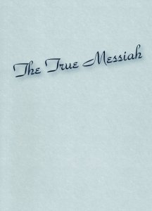 The True Messiah - Mary Miller