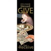 Banner - "It is more Blessed to Give Than to Receive" 2'x6'