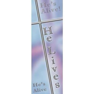 Banner - "He Lives" 2'x6'