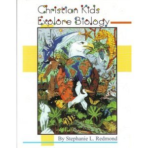 Christian Kids Explore Biology Science Curriculum