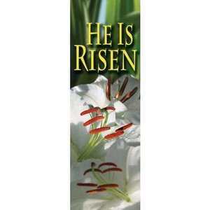 Banner - "He Is Risen" 2' X 6'