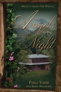 Angels in the Night - Pablo Yoder