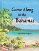 Come Along to the Bahamas - Audrey Siegrist - EMP