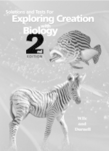 Apologia Exploring Creation with Biology Solutions and Test Manual 2nd Edition