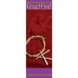 Banner - "Crucified" 2'x6'