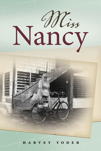 Miss Nancy - Harvey Yoder