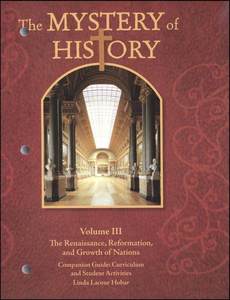 The Mystery of History Volume 3 Companion Guide