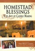 Homestead Blessings: The Art of Candle Making DVD
